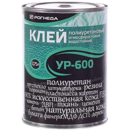 Клей Рогнеда полиуретановый УР-600 0,75л