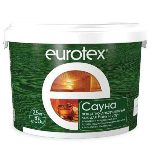 Лак EUROTEX- Сауна защитный для дерева 2,5кг