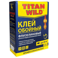 Клей обойный ТИТАН WILD для флизелиновых обоев 250гр (36) (*1)